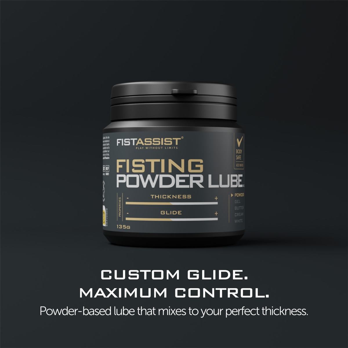 Promotional product graphic displaying the FistAssist Powder Lube jar above text reading "CUSTOM GLIDE. MAXIMUM CONTROL. Powder-based lube that mixes to your perfect thickness."