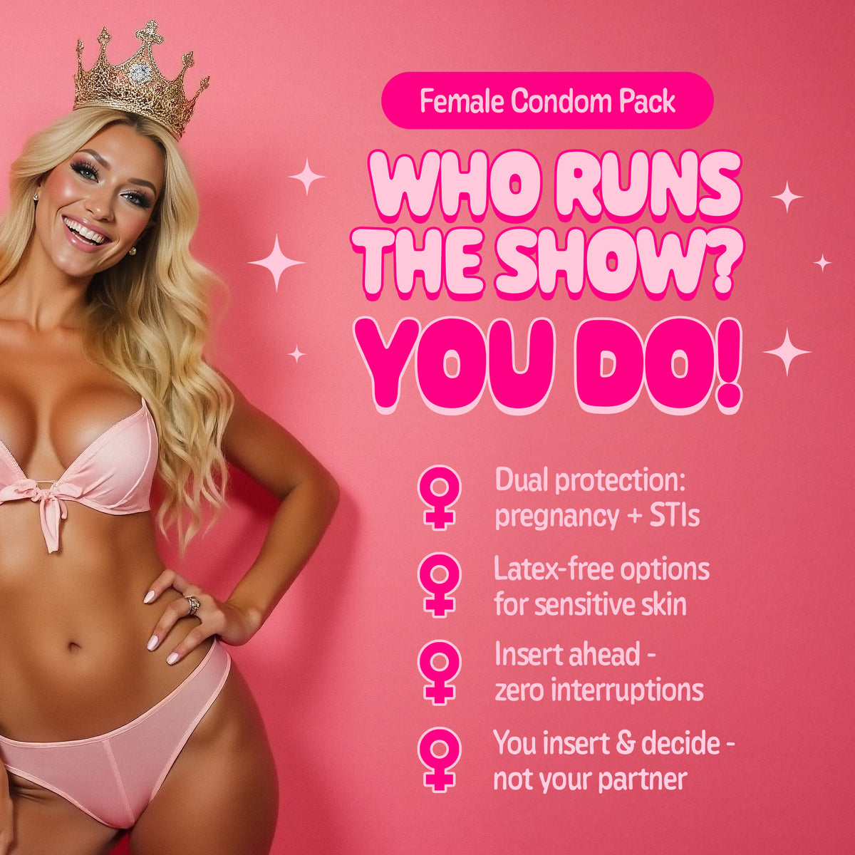 Advertisement for female condoms with a woman in a bikini and crown on a pink background.