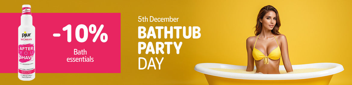 An image with a woman in a bathtub, announcing bathtub party day with a 10% discount off bath essentials.