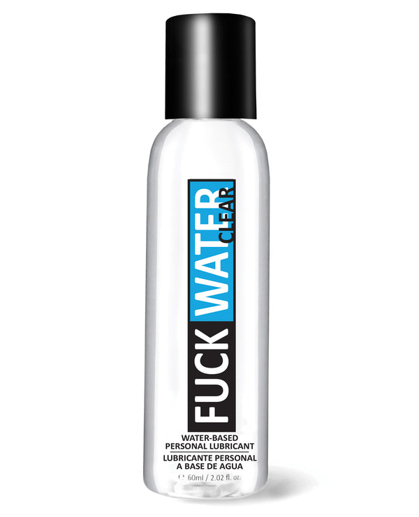 Fuck Water Clear H2O